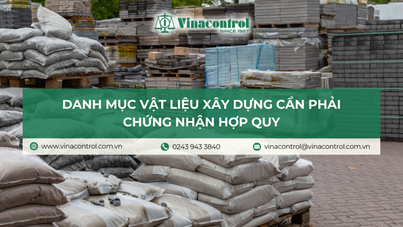 danh_muc_vat_lieu_xay_dung_can_phai_chung_nhan_hop_quy_800