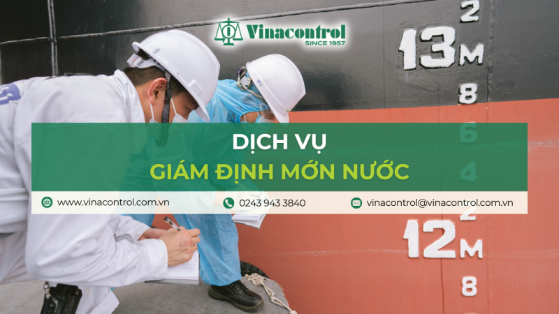 dich_vu_giam_dinh_mon_nuoc_cua_vinacontrol_800